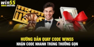 huong-dan-quay-code-win55_11zon